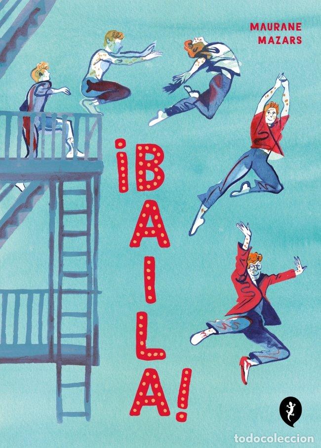 Libros de segunda mano: &iexcl;Baila! - Maurane Mazars - Salamandra Graphic