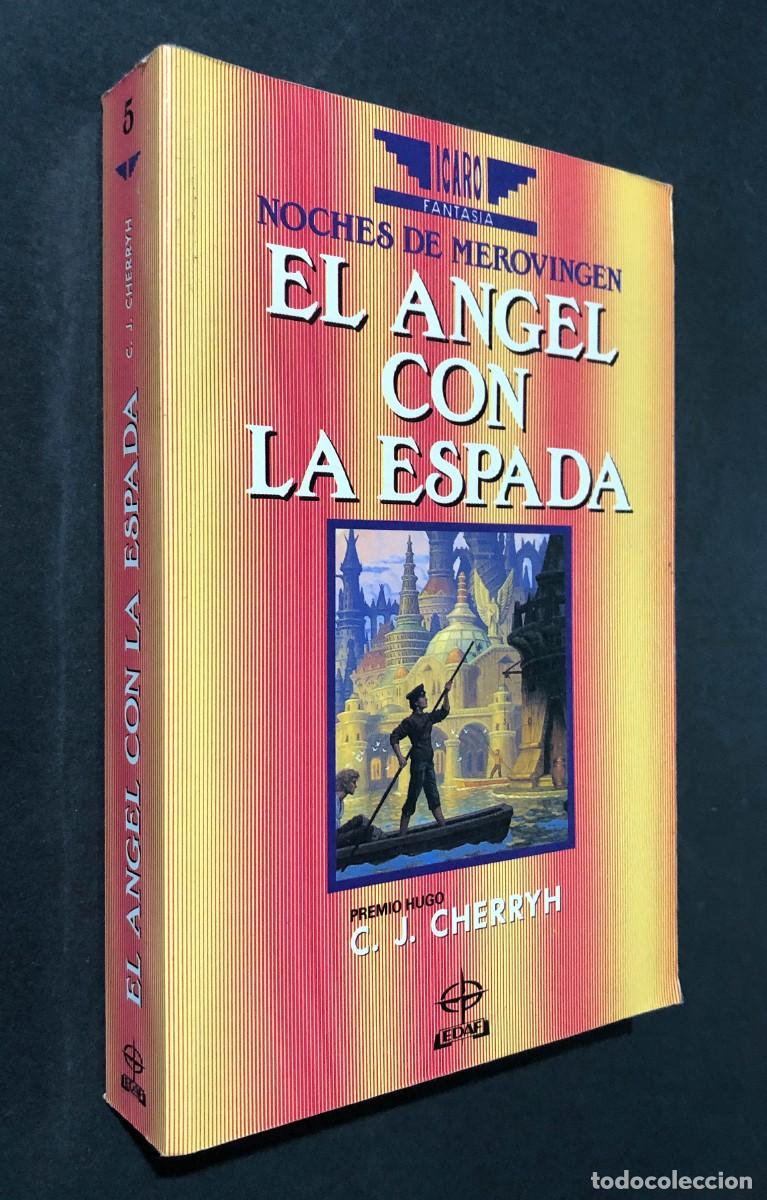 Libros de segunda mano: EL ANGEL CON LA ESPADA / C. J. CHERRYH / NOCHES DE MEROVINGEN / FANTAS&Iacute;A / 1990 / SIN USAR