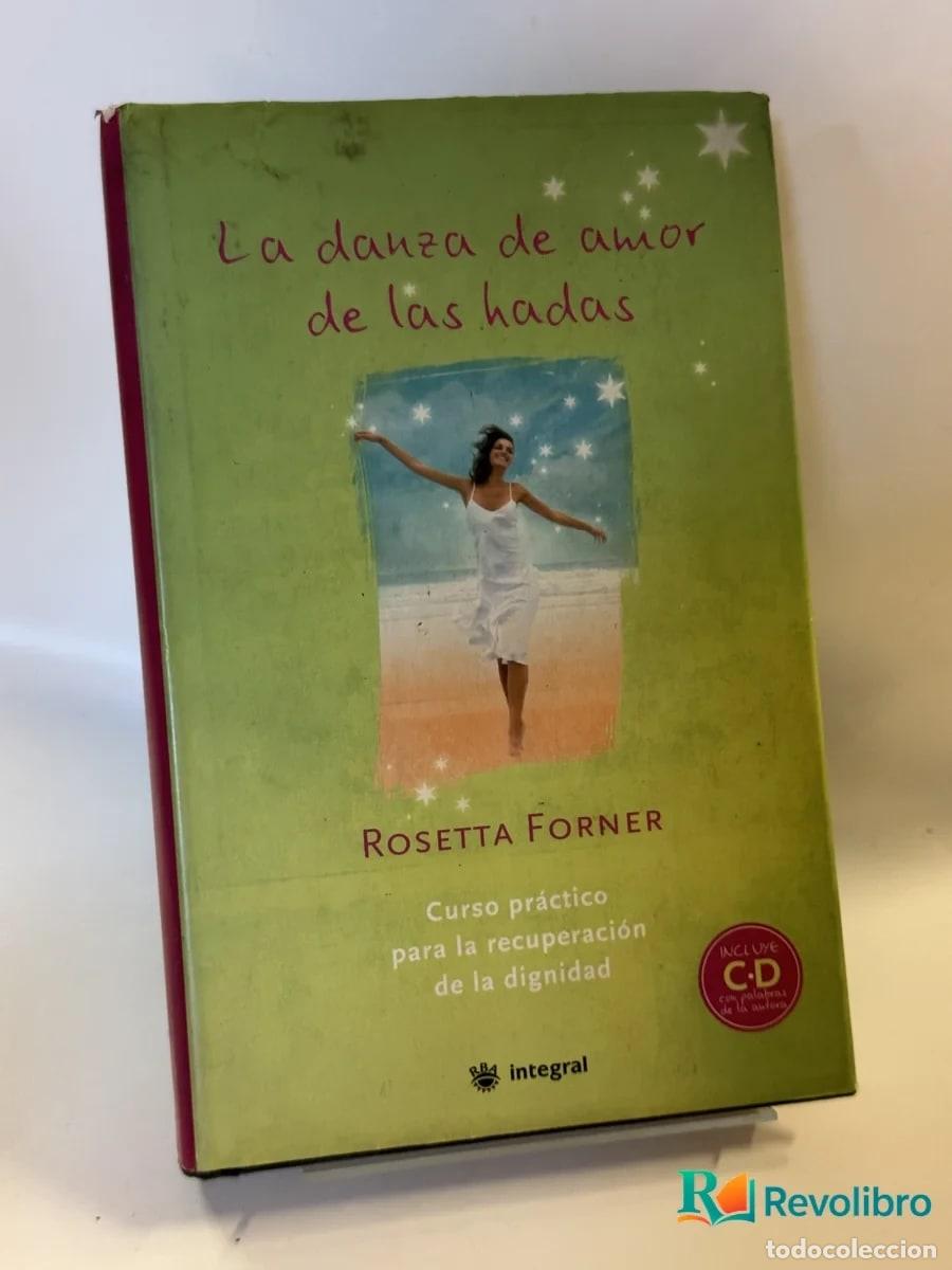 Libros de segunda mano: La danza de amor de las hadas - Rosetta Forner