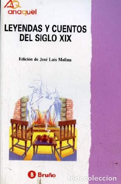 Libros de segunda mano: Leyendas y Cuentos del Siglo XIX - Editorial Bru&ntilde;o - Castellano - Juvenil - Anaquel