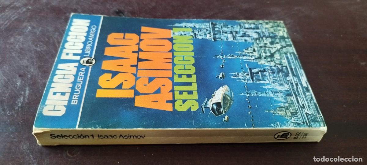 Libros de segunda mano: SELECCI&Oacute;N 1 / ISAAC ASIMOV / Z106 / BRUGUERA