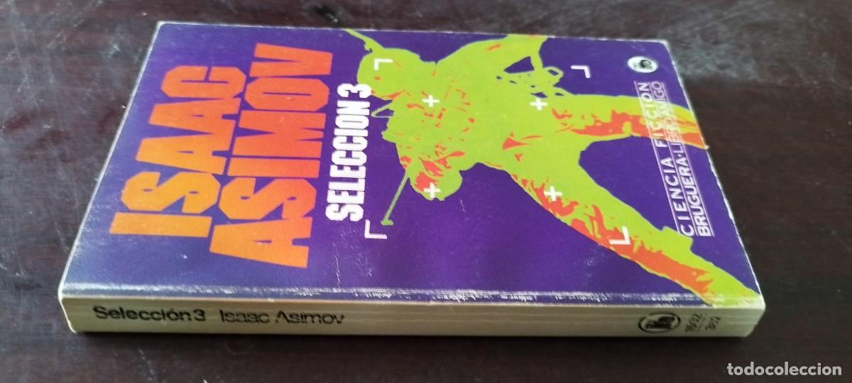 Libros de segunda mano: SELECCI&Oacute;N 3 / ISAAC ASIMOV / Z106 / BRUGUERA