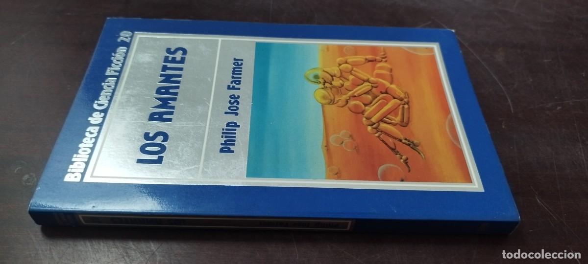 Libros de segunda mano: LOS AMANTES / PHILIP JOSE FARMER / Z505 / ORBIS