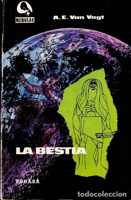 Libros de segunda mano: A.E. Van Vogt. La bestia. Nebulae