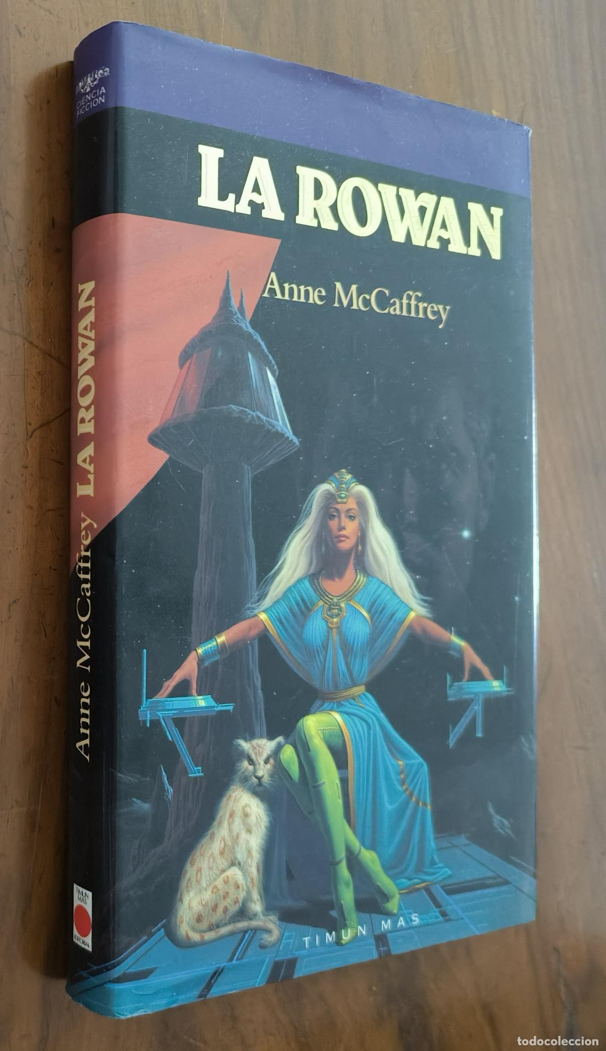 Libros de segunda mano: LA ROWAN - ANNE MC CAFFREY