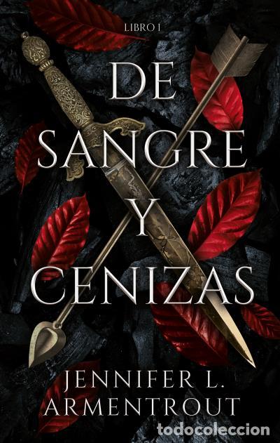 Libros de segunda mano: De Sangre y Cenizas - Jennifer Armentrout - Puck - #romanceparanormal, N&ordm; 03