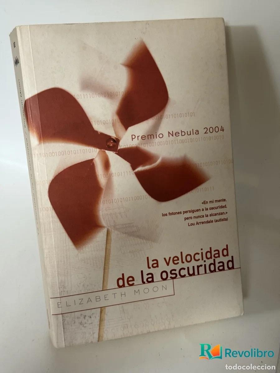 Libros de segunda mano: la velocidad de la oscuridad - Elizabeth Moon