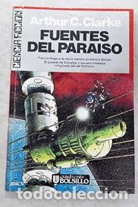 Libros de segunda mano: Fuentes del Para&iacute;so - Arthur Charles Clarke - Ultramar Editores - Bolsillo, 61