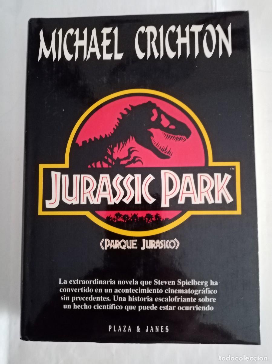 Libros de segunda mano: JURASSIC PARK . Michael Crichton ( PLAZA Y JANES )