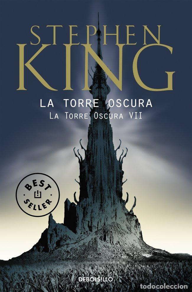 Libros de segunda mano: La Torre Oscura VII: La Torre Oscura - Stephen King - Debolsillo - Best Seller, Vol: 7