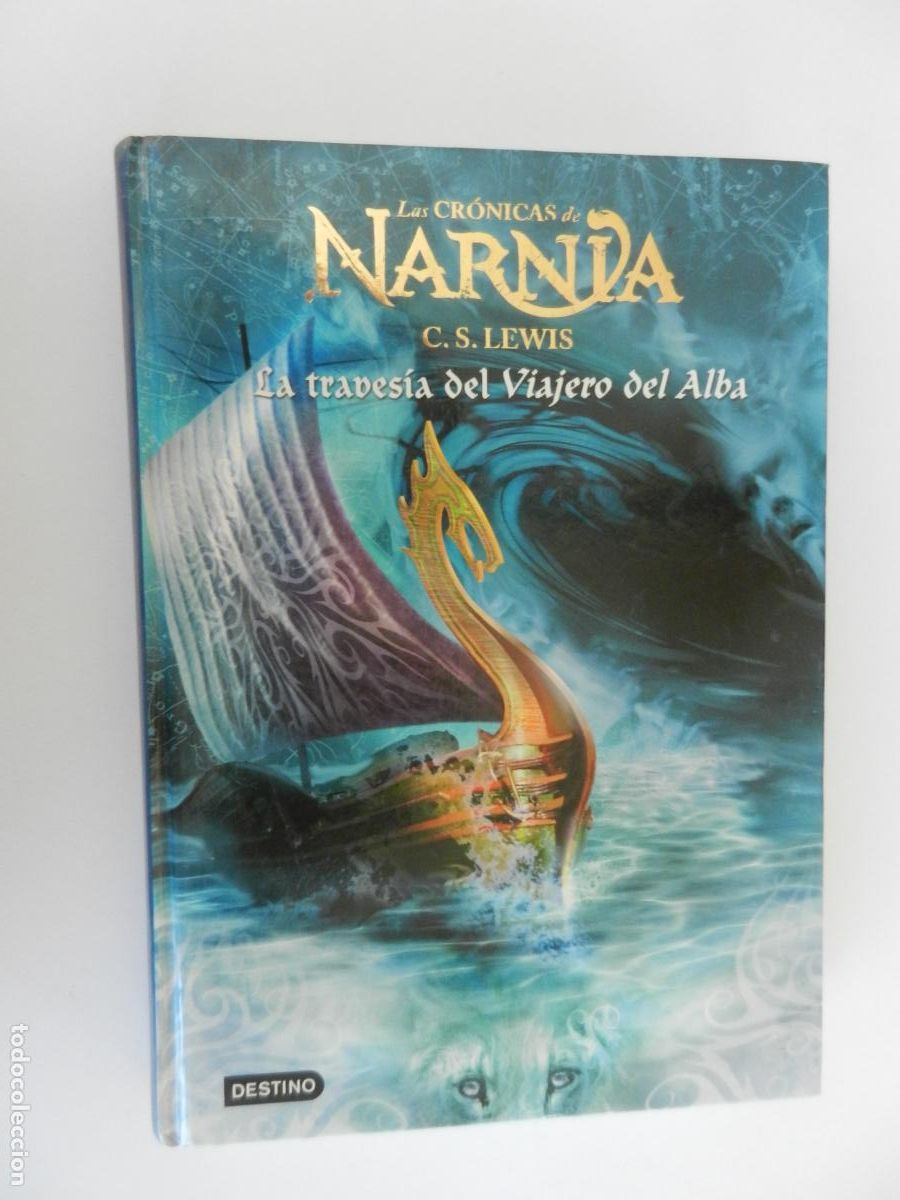 Libros de segunda mano: LAS CR&Oacute;NICAS DE NARNIA - LA TRAVESIA DEL VIAJERO DEL ALBA -N&ordm; 5- Lewis, C S- DESTINO -2006