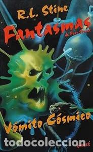 Libros de segunda mano: V&oacute;mito C&oacute;smico - Iriarte Go&ntilde;i, Eduardo - Publicaciones y Ediciones Salamandra - Fantasmas de Fear St