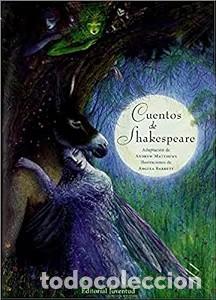 Gebrauchte B&uuml;cher: Cuentos de Shakespeare - Andrew Matthews - Editorial Juventud - 2008, 1&ordf; ed. - Cuentos Universales
