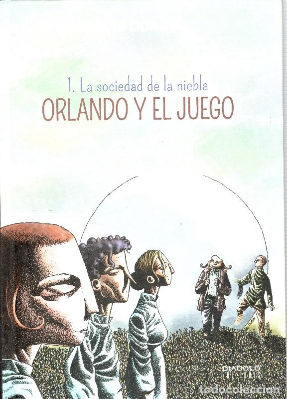 Libros de segunda mano: La sociedad de la Niebla Vol. 1 - Luis Dur&aacute;n - Diabolo Ediciones - Orlando y el Juego