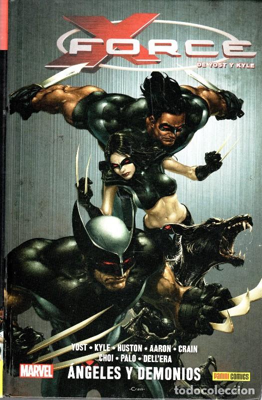 Libros de segunda mano: X-Force de Yost y Kyle: &Aacute;ngeles y Demonios Vol. 1 - Craig Kyle - Panini - 100% Marvel HC