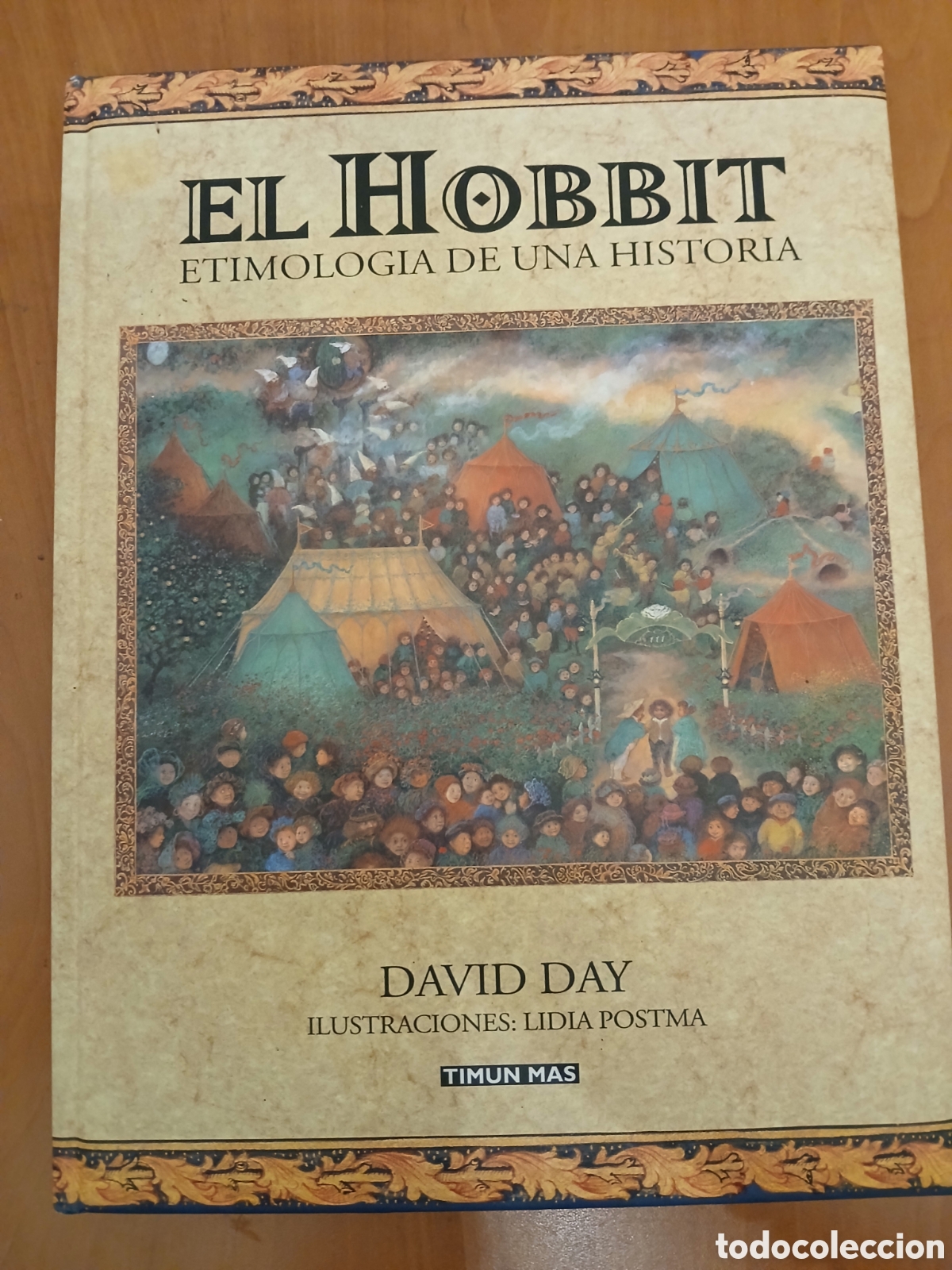 Libros de segunda mano: El Hobbit, etimolog&iacute;a de una historia. David Day.