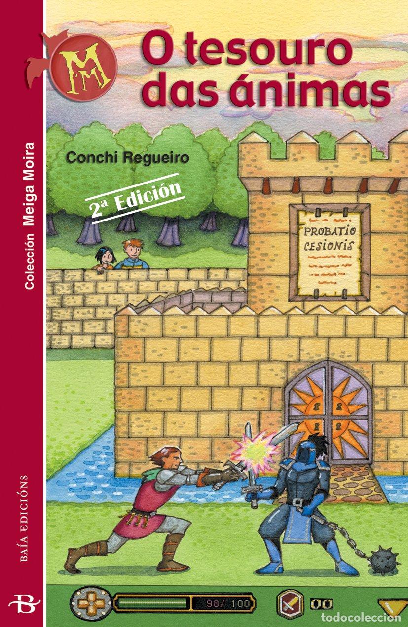 Libros de segunda mano: O Tesouro Das &Aacute;nimas - Fern&aacute;ndez Carmelo, Sandra - Ba&iacute;a Edici&oacute;ns a Coru&ntilde;a - Meiga Moira