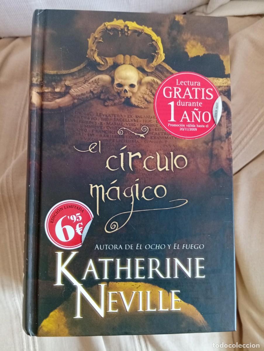 Libros de segunda mano: el circulo magico de katherine neville