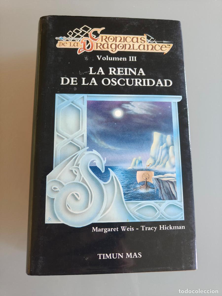 Libros de segunda mano: La Reina de la Oscuridad. Margaret Weis & Tracy Hickman. Cr&oacute;nicas de la Dragonlance III