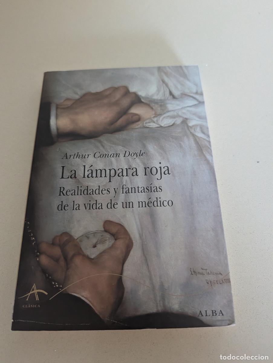 Libros de segunda mano: La l&aacute;mpara roja ARTHUR CONAN DOYLE REALIDADES FANTASIAS MEDICO VIDA