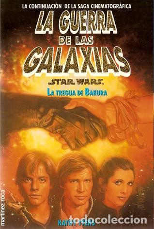 Libros de segunda mano: La tregua de Bakura: La guerra de las galaxias