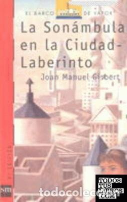 Libros de segunda mano: La Son&aacute;mbula en la Ciudad-laberinto - Joan Manuel Gisbert - Editorial Labor - Bolsillo Juvenil, 45