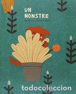 Livres d'occasion: Un Monstre - Pep Bruno - Lba - Infantil Ilustrado