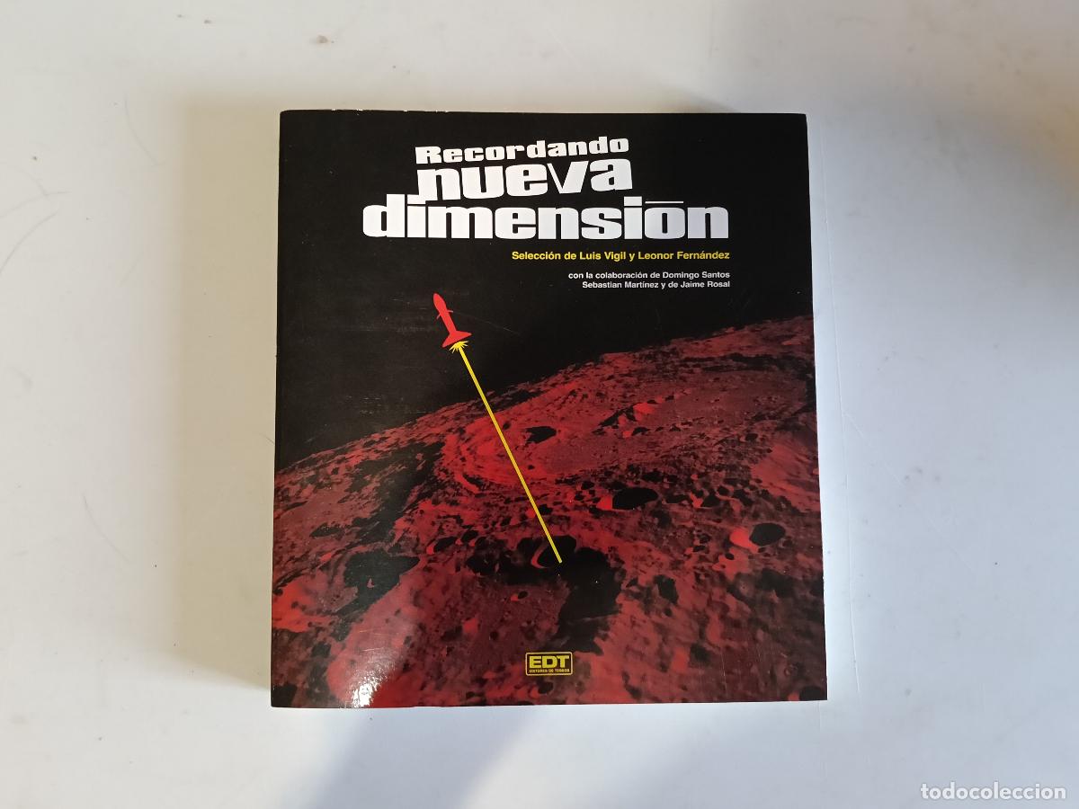 Libros de segunda mano: RECORDANDO NUEVA DIMENSION. Sel. Luis Vigil y Leonor Fern&aacute;ndez.EDT. 2012