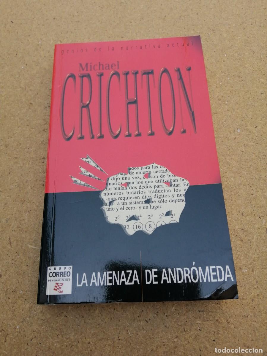 Libros de segunda mano: LA AMENAZA DE ANDROMEDA (MICHAEL CRICHTON)