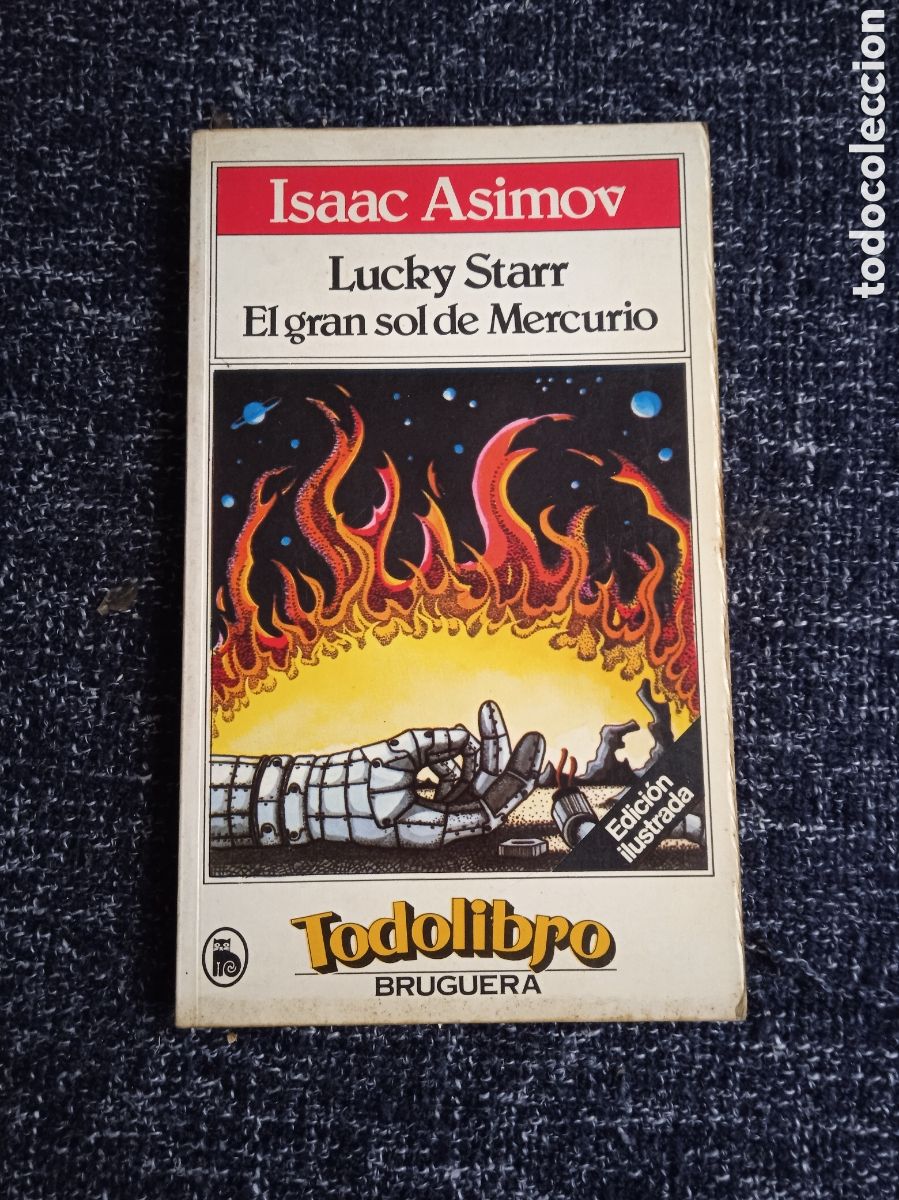 Libros de segunda mano: LUCKY STARR. EL GRAN SOL DE MERCURIO / ISAAC ASIMOV. -ED. BRUGUERA - TODOLIBRO
