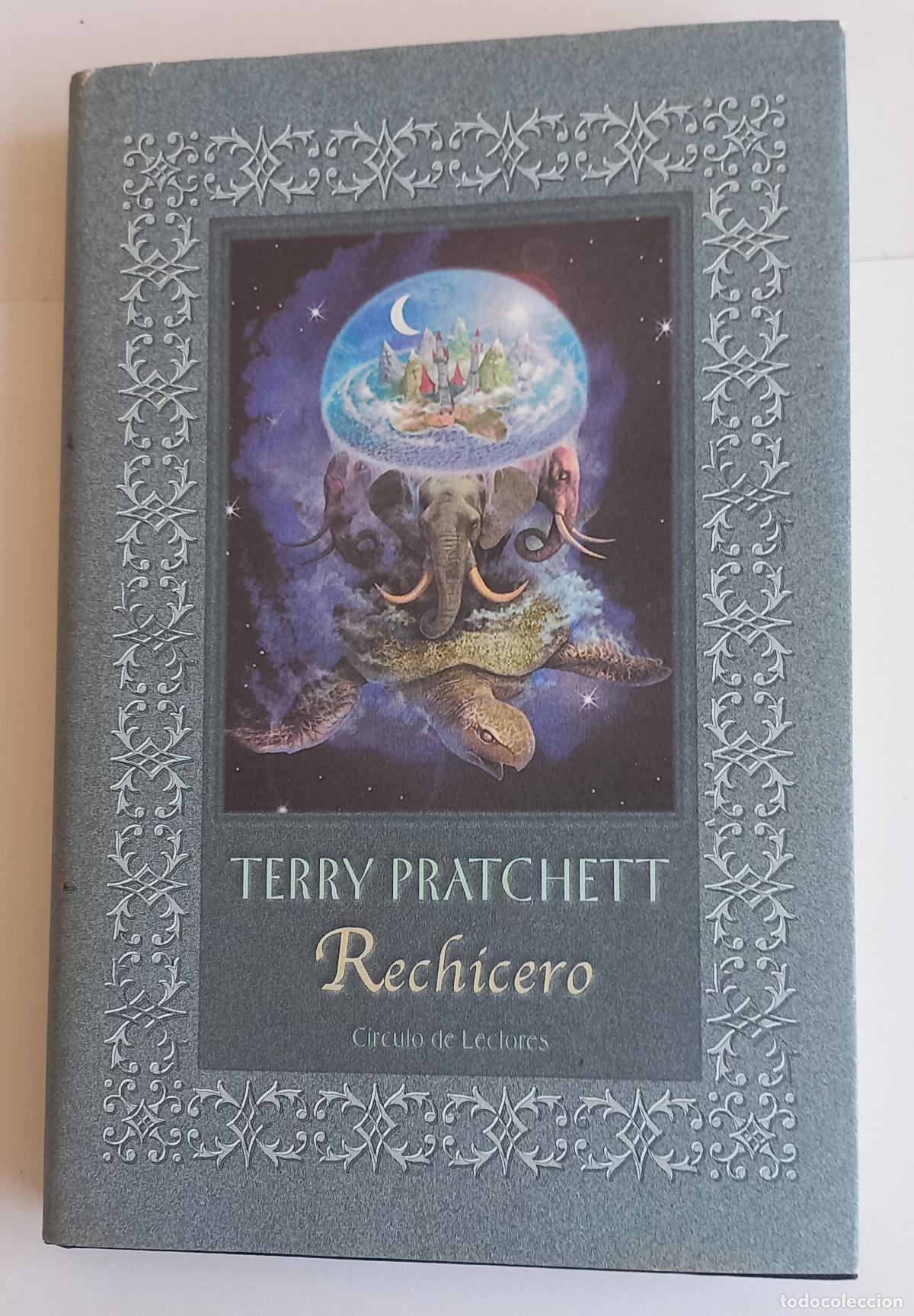 Libros de segunda mano: RECHICERO. TERRY PRATCHETT. 2001. CIRCULO DE LECTORES.