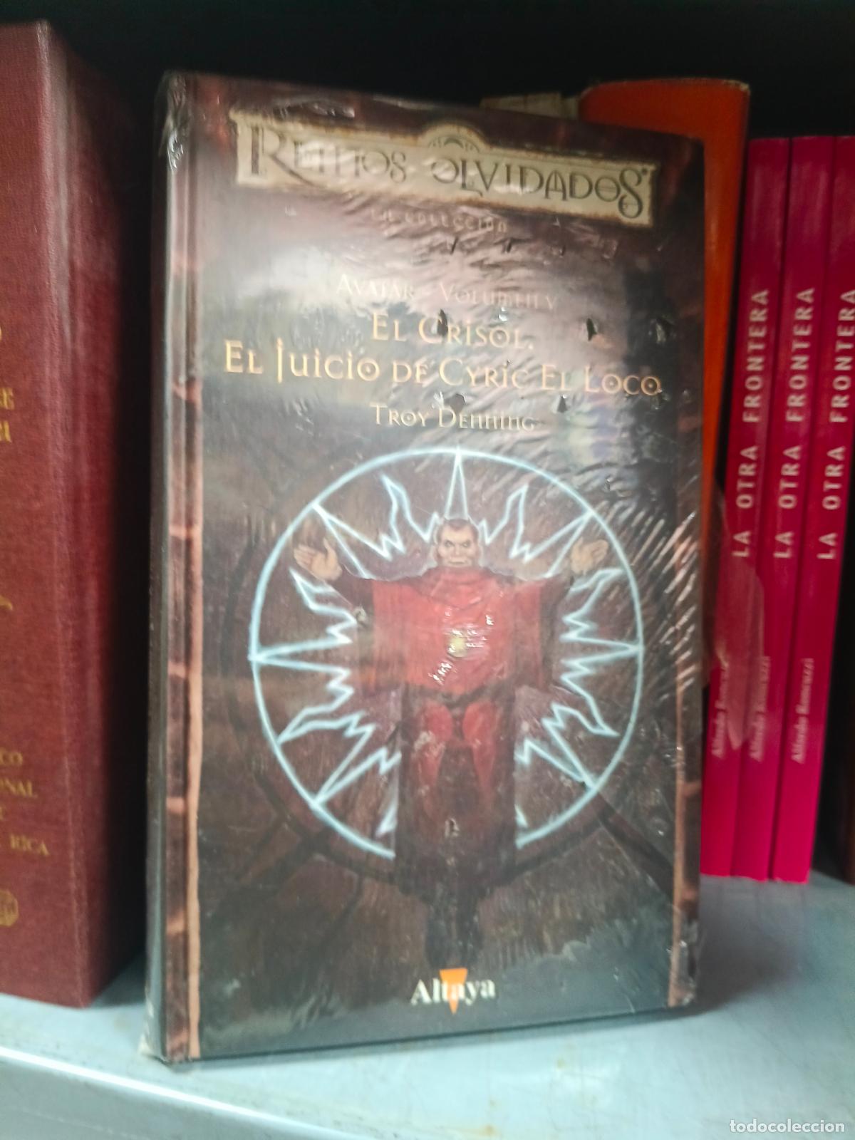 Libros de segunda mano: AVATAR, Vol. V: El Crisol, El Juicio de Cyric el Loco (Col. Reinos Olvidados, tapa dura)