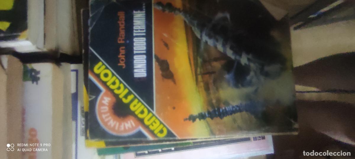 Libros de segunda mano: INFINITUM CIENCIA FICCION : JOHN RANDALL - CUANDO TODO TERMINE (1980)