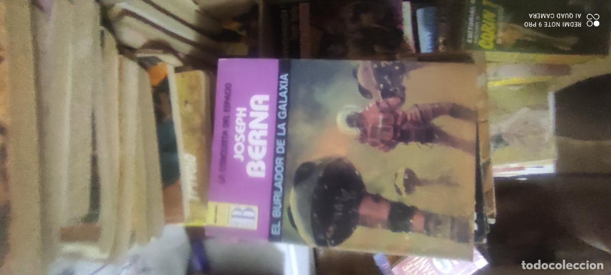 Libros de segunda mano: EL BURLADOR DE LA GALAXIA / JOSEPH BERNA / LA CONQUISTA DEL ESPACIO / BRUGUERA