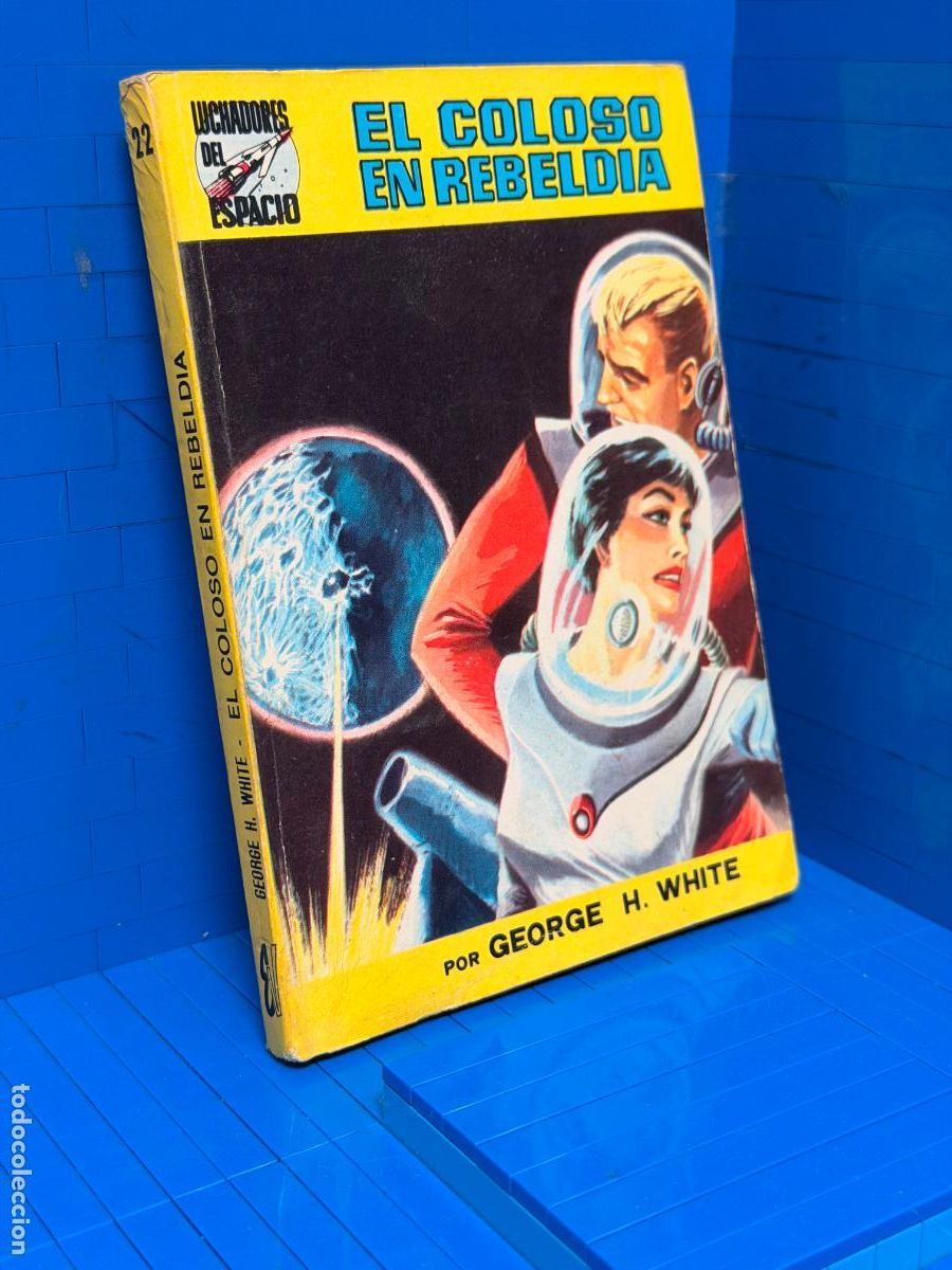 Gebrauchte B&uuml;cher: EL COLOSO EN REBELDIA, NUMERO 22 &ndash; WHITE, GEORGE H.