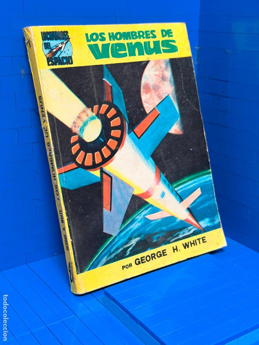 Libros de segunda mano: LOS HOMBRES DE VENUS. NUMERO 1 &ndash; WHITE, GEORGE H.