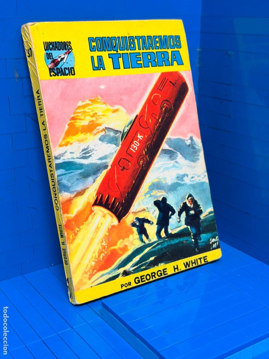 Libros de segunda mano: CONQUISTAREMOS LA TIERRA, NUMERO 37 &ndash; WHITE, GEORGE H.