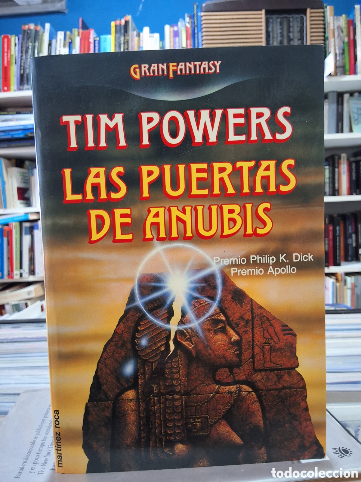 Libros de segunda mano: LAS PUERTAS DE ANUBIS - TIM POWERS - ENVIO DESDE 1,95&euro;