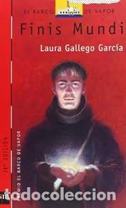 Libros de segunda mano: Finis Mundi - Laura Gallego - Ediciones Sm - El Barco de Vapor Roja, 117