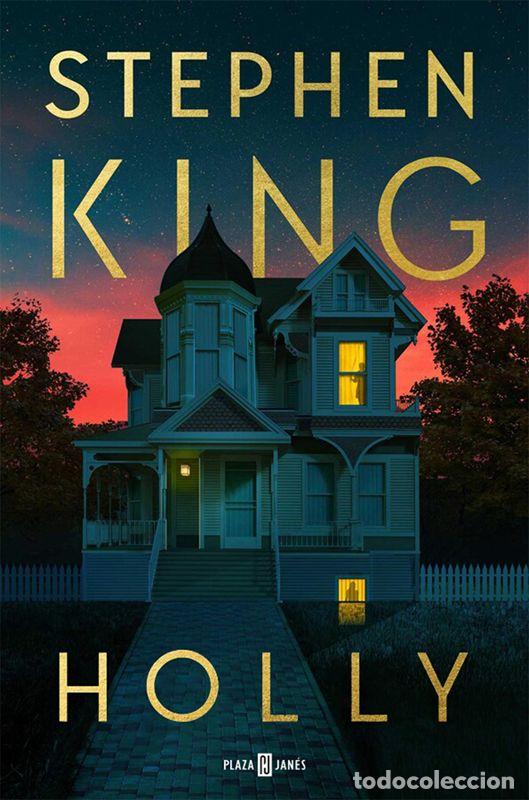 Gebrauchte B&uuml;cher: Holly (Edici&oacute;n en espa&ntilde;ol). - King, Stephen.