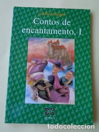 Libros de segunda mano: Contos de Encantamento, I: Contos Da Tradici&oacute;n Oral de Galicia - Andr&eacute;s Meixide - Edici&oacute;ns Xerais