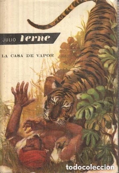 Libros de segunda mano: Julio Verne - La casa de vapor Ed. Molino 1958