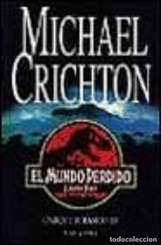 Libros de segunda mano: El mundo perdido (Parque jurasico II)