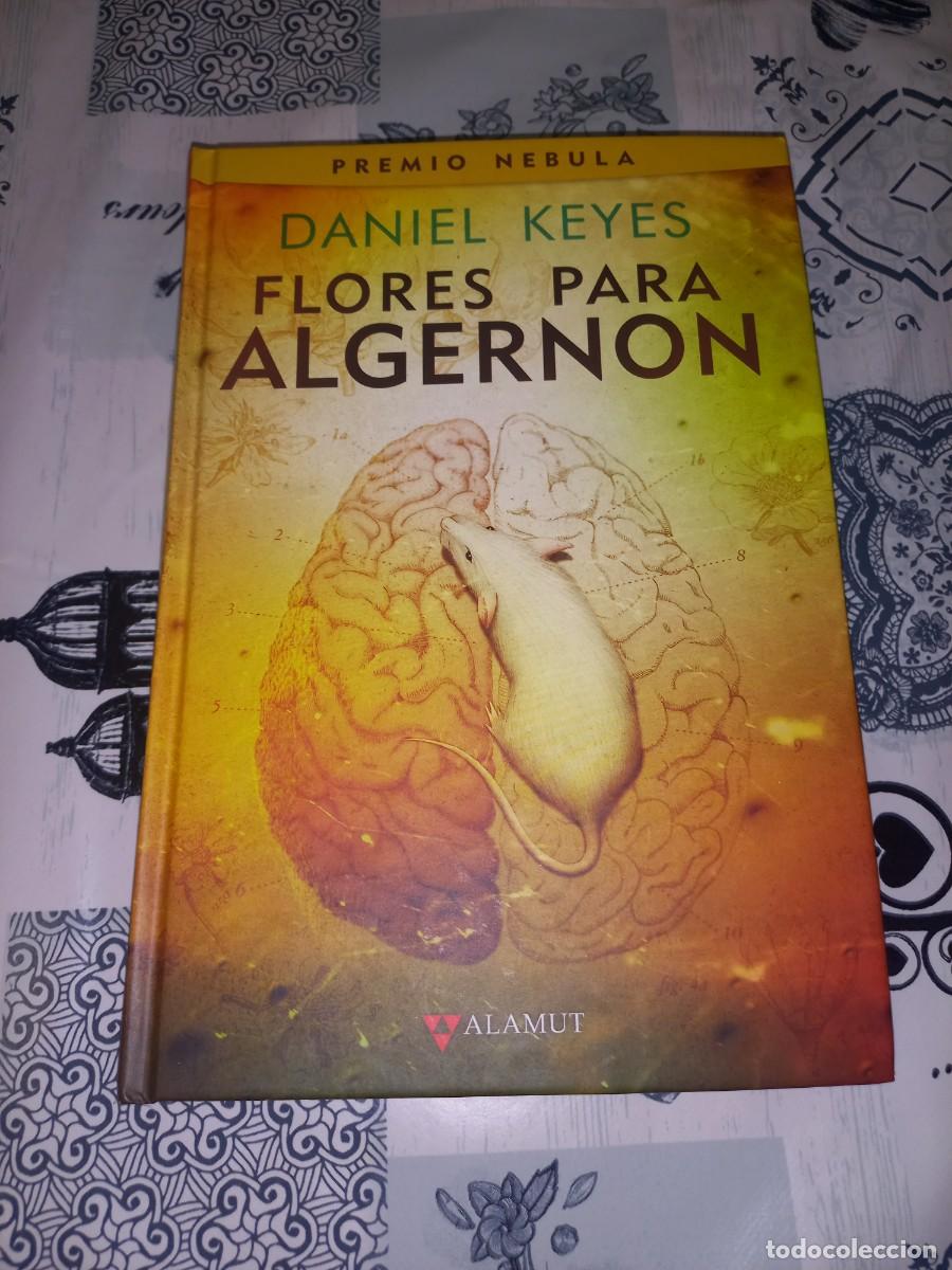 Libros de segunda mano: FLORES PARA ALGERNON. DANIEL KEYES. ED. ALAMUT. 2021.
