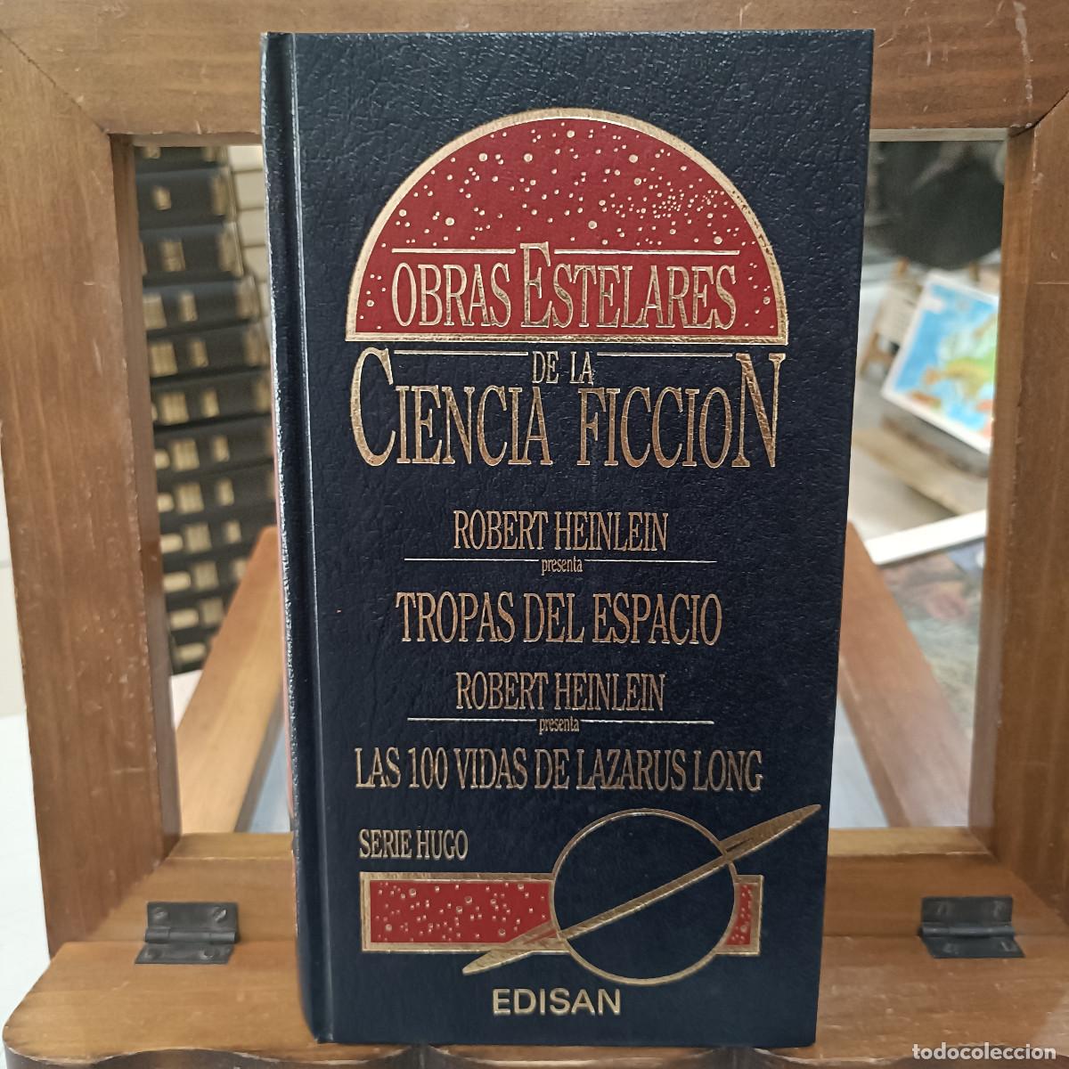 Libros de segunda mano: Obras de la Ciencia Ficci&oacute;n - Robert Heinlein: Tropas del Espacio / Las 100 vidas de Lazarus Long