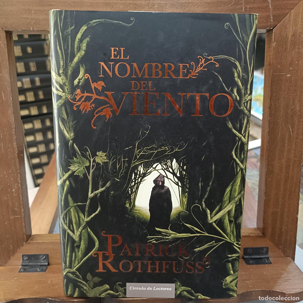Libros de segunda mano: El Nombre del Viento - Patrick Rothfuss - C&iacute;rculo de Lectores 2009