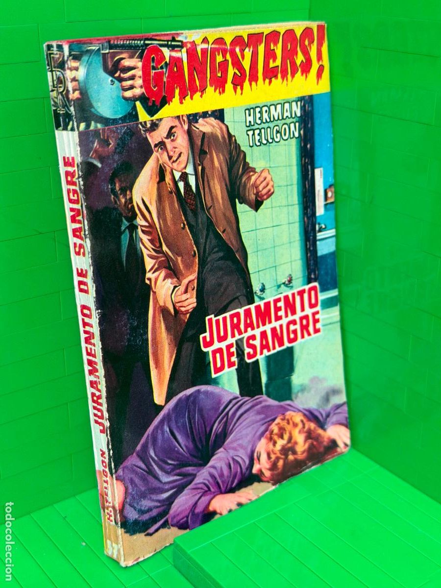 Libros de segunda mano: JURAMENTO DE SANGRE GANGSTERS &ndash; ED. TELLGON &ndash; HERMAN CRANGSTERS