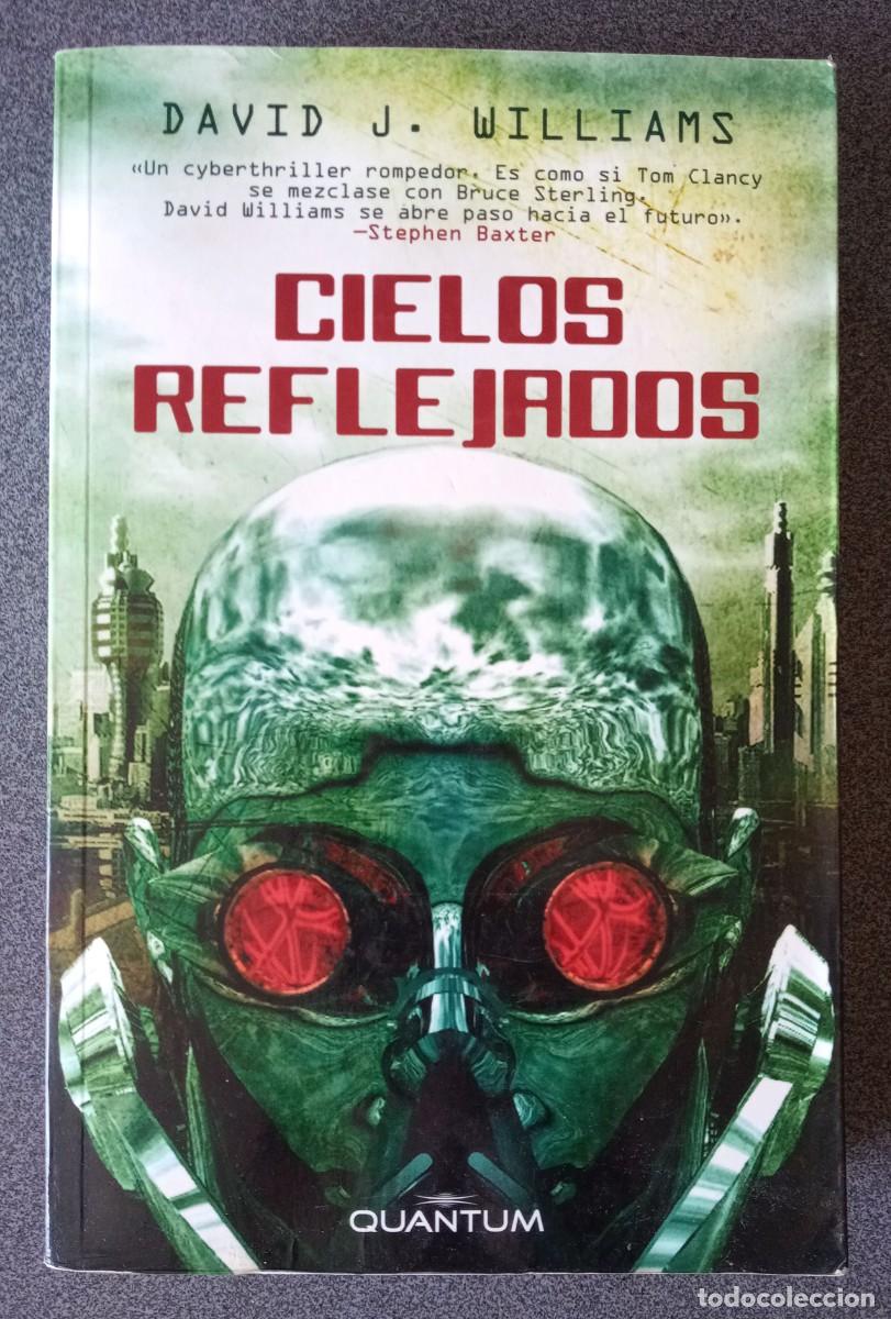 Libros de segunda mano: Cielos Reflejados David J.Williams