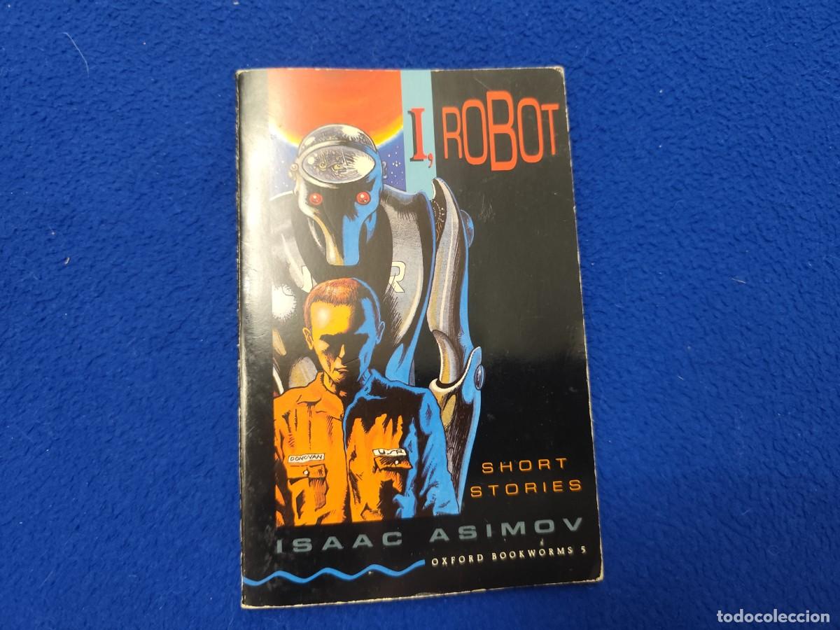 Libros de segunda mano: I, ROBOT Isaac Asimov Ed. Oxford University Press 1994 Idioma Ingl&eacute;s