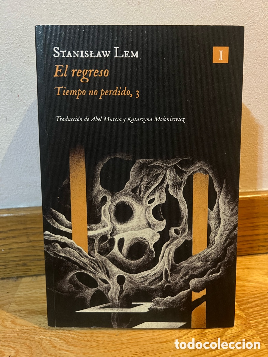 Libros de segunda mano: STANISLAW LEM El regreso Tiempo no perdido, 3